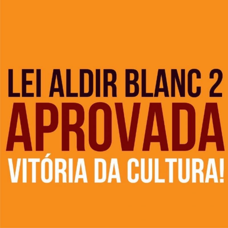 Noticia lei-aldir-blanc-senado-aprova-r-3-bilhoes-anuais-ate-2027-para-o-setor-cultural